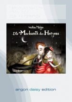 Die Mechanik des Herzens (DAISY Edition) Cover des Buches Die Mechanik des Herzens (DAISY Edition) (ISBN: 9783839852286)