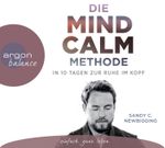 Die Mind Calm Methode Cover des Buches Die Mind Calm Methode (ISBN: 9783839880845)