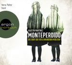 Monteperdido – Das Dorf der verschwundenen Mädchen Cover des Buches Monteperdido – Das Dorf der verschwundenen Mädchen (ISBN: 9783839893630)
