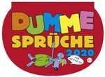 Dumme Sprüche 2020 28,7x21cm Cover des Buches Dumme Sprüche 2020 28,7x21cm (ISBN: 9783840166679)