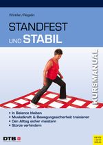 Kursmanual Standfest und stabil Cover des Buches Kursmanual Standfest und stabil (ISBN: 9783840376672)