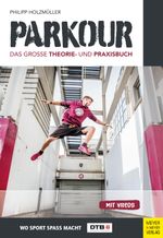Parkour Cover des Buches Parkour (ISBN: 9783840377549)