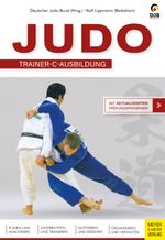 Judo - Trainer C-Ausbildung Cover des Buches Judo - Trainer C-Ausbildung (ISBN: 9783840377822)