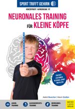 Sport trifft Gehirn - Neuronales Training für kleine Köpfe Cover des Buches Sport trifft Gehirn - Neuronales Training für kleine Köpfe (ISBN: 9783840378799)