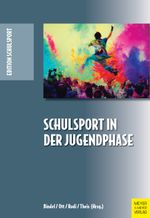 Schulsport in der Jugendphase Cover des Buches Schulsport in der Jugendphase (ISBN: 9783840379017)