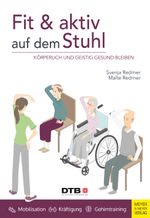 Fit und aktiv auf dem Stuhl Cover des Buches Fit und aktiv auf dem Stuhl (ISBN: 9783840379116)