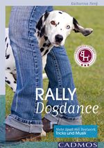 Rally Dogdance Cover des Buches Rally Dogdance (ISBN: 9783840420450)