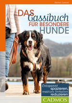 Das Gassibuch für besondere Hunde Cover des Buches Das Gassibuch für besondere Hunde (ISBN: 9783840420573)