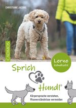 Sprich Hund! Cover des Buches Sprich Hund! (ISBN: 9783840420740)