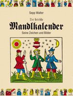 Der steirische Mandlkalender Cover des Buches Der steirische Mandlkalender (ISBN: 9783840485695)
