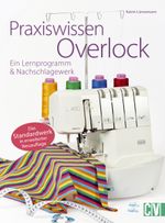 Praxiswissen Overlock Cover des Buches Praxiswissen Overlock (ISBN: 9783841064882)