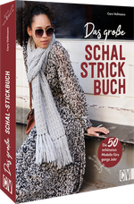 Das große Schal-Strickbuch Cover des Buches Das große Schal-Strickbuch (ISBN: 9783841067296)