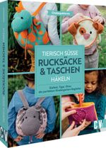 Tierisch süße Rucksäcke & Taschen häkeln Cover des Buches Tierisch süße Rucksäcke & Taschen häkeln (ISBN: 9783841067463)