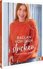 Raglan-von-oben stricken Cover des Buches Raglan-von-oben stricken (ISBN: 9783841067555)