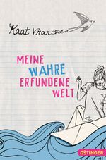 Meine wahre erfundene Welt Cover des Buches Meine wahre erfundene Welt (ISBN: 9783841501639)