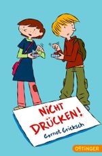 Nicht drücken! Cover des Buches Nicht drücken! (ISBN: 9783841502681)