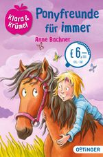 Klara + Krümel - Ponyfreunde für immer Cover des Buches Klara + Krümel - Ponyfreunde für immer (ISBN: 9783841503503)