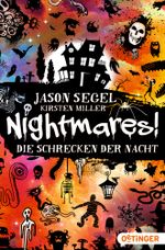 Nightmares! 1. Die Schrecken der Nacht Cover des Buches Nightmares! 1. Die Schrecken der Nacht (ISBN: 9783841504852)