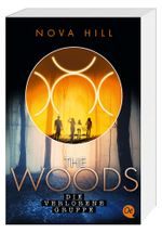 The Woods 2: Die verlorene Gruppe Cover des Buches The Woods 2: Die verlorene Gruppe (ISBN: 9783841506573)