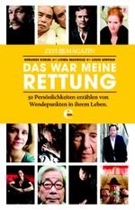 Das war meine Rettung Cover des Buches Das war meine Rettung (ISBN: 9783841901750)