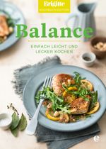 Brigitte Kochbuch-Edition: Balance Cover des Buches Brigitte Kochbuch-Edition: Balance (ISBN: 9783841903914)
