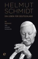 Helmut Schmidt - Ein Leben für Deutschland Cover des Buches Helmut Schmidt - Ein Leben für Deutschland (ISBN: 9783841904324)