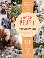Easy Peasy Familienküche Cover des Buches Easy Peasy Familienküche (ISBN: 9783841904669)