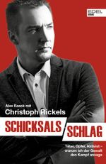 Schicksalsschlag Cover des Buches Schicksalsschlag (ISBN: 9783841907219)