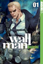 Wallman 01 Cover des Buches Wallman 01 (ISBN: 9783842012523)