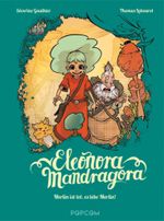 Eleonora Mandragora 01 Cover des Buches Eleonora Mandragora 01 (ISBN: 9783842028517)
