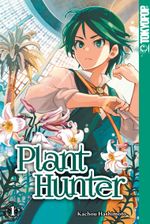 Plant Hunter 01 Cover des Buches Plant Hunter 01 (ISBN: 9783842030732)