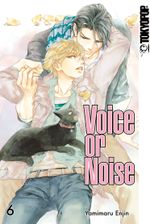 Voice or Noise 06 Cover des Buches Voice or Noise 06 (ISBN: 9783842035867)