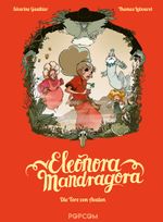 Eleonora Mandragora 03 Cover des Buches Eleonora Mandragora 03 (ISBN: 9783842043206)