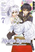 Akashic Records of the Bastard Magic Instructor 07 Cover des Buches Akashic Records of the Bastard Magic Instructor 07 (ISBN: 9783842055070)