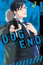 Dog End 02 Cover des Buches Dog End 02 (ISBN: 9783842059283)