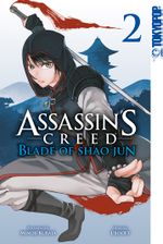 Assassin’s Creed - Blade of Shao Jun 02 Cover des Buches Assassin’s Creed - Blade of Shao Jun 02 (ISBN: 9783842062405)
