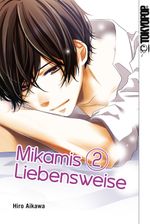 Mikamis Liebensweise 02 Cover des Buches Mikamis Liebensweise 02 (ISBN: 9783842064973)
