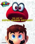 The Art of Super Mario Odyssey Cover des Buches The Art of Super Mario Odyssey (ISBN: 9783842067127)