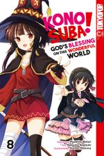 Konosuba! God's Blessing On This Wonderful World! 08 Cover des Buches Konosuba! God's Blessing On This Wonderful World! 08 (ISBN: 9783842071209)