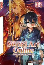 Sword Art Online - Novel 15 Cover des Buches Sword Art Online - Novel 15 (ISBN: 9783842074545)