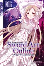 Sword Art Online - Novel 16 Cover des Buches Sword Art Online - Novel 16 (ISBN: 9783842082885)