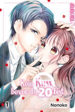 Kein Kuss, bevor du 20 bist 01 Cover des Buches Kein Kuss, bevor du 20 bist 01 (ISBN: 9783842084322)