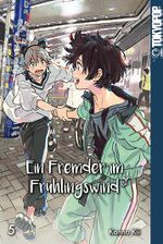Ein Fremder im Frühlingswind 05 Cover des Buches Ein Fremder im Frühlingswind 05 (ISBN: 9783842084612)
