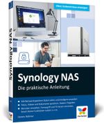 Synology NAS: Die praktische Anleitung für Ihre ganz individuelle Home Cloud. Mit vielen Praxistipps und Kaufberatung Cover des Buches Synology NAS: Die praktische Anleitung für Ihre ganz individuelle Home Cloud. Mit vielen Praxistipps und Kaufberatung (ISBN: 9783842104198)