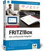FRITZ!Box: Der umfassende Ratgeber. Über 450 Seiten Know-how und Praxis. Geeignet für alle aktuellen FRITZ!Box-Modelle. Cover des Buches FRITZ!Box: Der umfassende Ratgeber. Über 450 Seiten Know-how und Praxis. Geeignet für alle aktuellen FRITZ!Box-Modelle. (ISBN: 9783842108301)