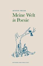 Meine Welt in Poesie Cover des Buches Meine Welt in Poesie (ISBN: 9783842243989)