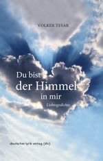 Du bist der Himmel in mir Cover des Buches Du bist der Himmel in mir (ISBN: 9783842248724)