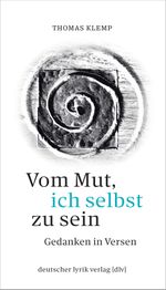 Vom Mut, ich selbst zu sein Cover des Buches Vom Mut, ich selbst zu sein (ISBN: 9783842249462)