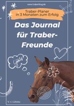 Traber-Planer - in 3 Monaten zum Erfolg Cover des Buches Traber-Planer - in 3 Monaten zum Erfolg (ISBN: 9783842328082)