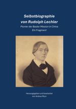 Selbstbiographie von Rudolph Lechler Cover des Buches Selbstbiographie von Rudolph Lechler (ISBN: 9783842338791)